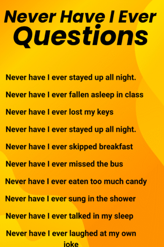 Never Have I Ever Questions